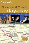 Book cover for Frommer's Florence & Tuscany Day by Day