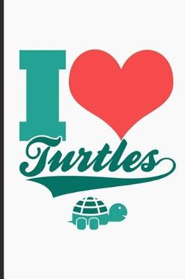 Book cover for I Heart Turtles