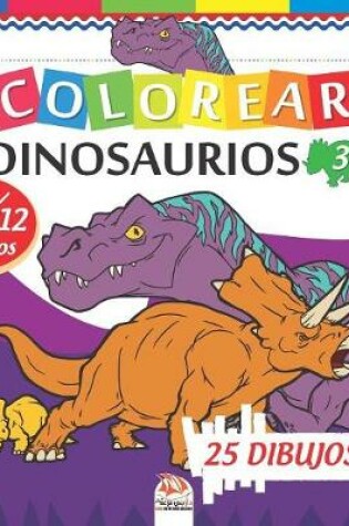 Cover of Colorear dinosaurios 3