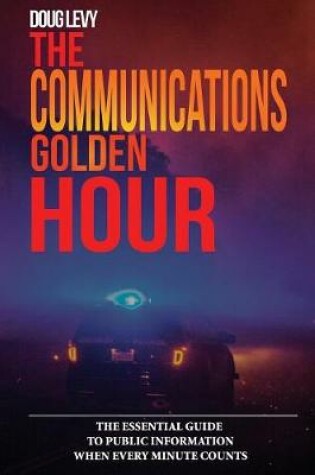 Cover of The Communications Golden Hour