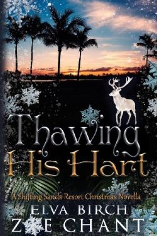 Cover of Thawing His Hart