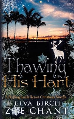 Book cover for Thawing His Hart