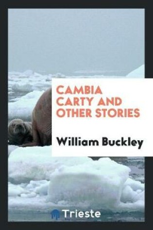 Cover of Cambia Carty and Other Stories