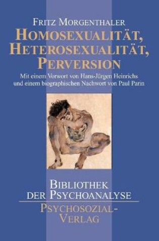 Cover of Homosexualität, Heterosexualität, Perversion