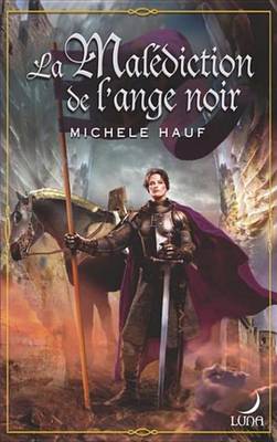 Book cover for La Malediction de L'Ange Noir