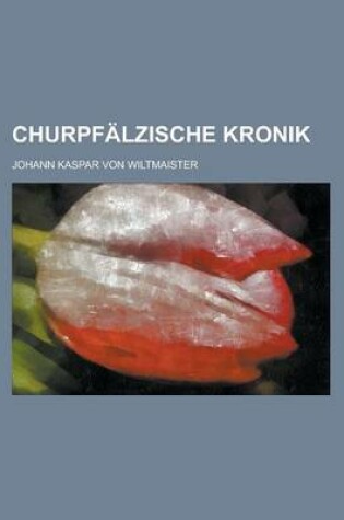 Cover of Churpfalzische Kronik