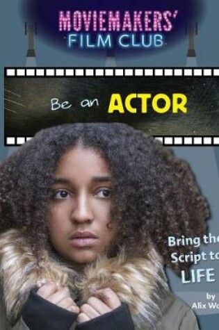 Cover of Be an Actor