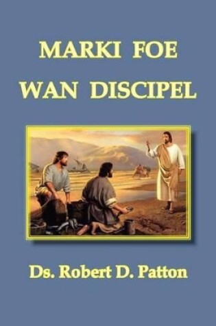 Cover of Marki Foe WAN Discipel