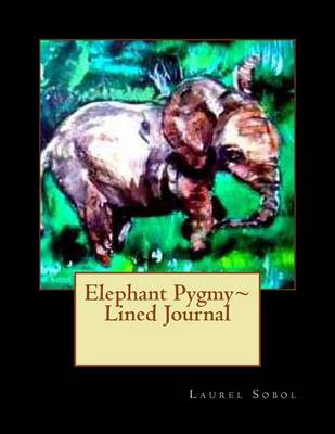 Cover of Elephant Pygmy Lined Journal