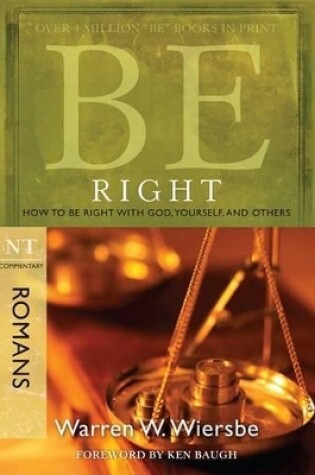 Cover of Be Right - Romans