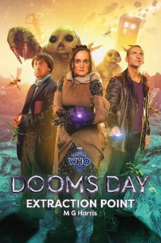 Cover of Doctor Who: Doom’s Day: Extraction Point