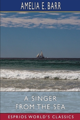 Book cover for A Singer from the Sea (Esprios Classics)