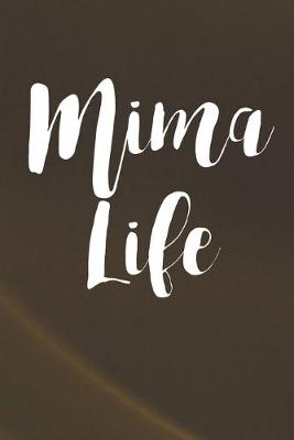 Book cover for Mima Life