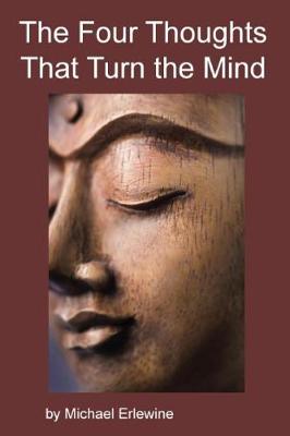 Book cover for The Four Thoughts That Turn the Mind