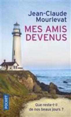 Book cover for Mes amis devenus