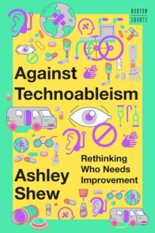 Cover of Against Technoableism
