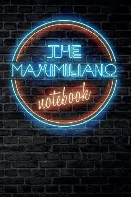 Book cover for The MAXIMILIANO Notebook