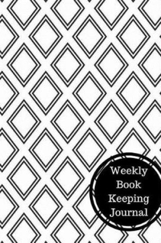 Cover of Weekly Book Keeping Journal