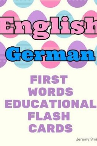 Cover of English German First Words Educational Flash Cards