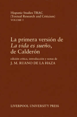 Cover of La Primera Version de la "Vida es Sueno" de Calderon