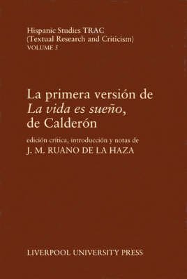 Book cover for La Primera Version de la "Vida es Sueno" de Calderon
