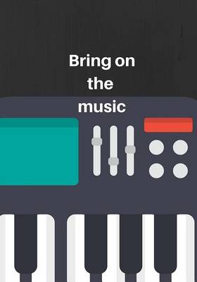 Book cover for Bring on the Music