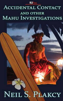 Book cover for Accidental Contact and Other Mahu Investigations