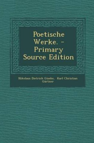 Cover of Poetische Werke. - Primary Source Edition