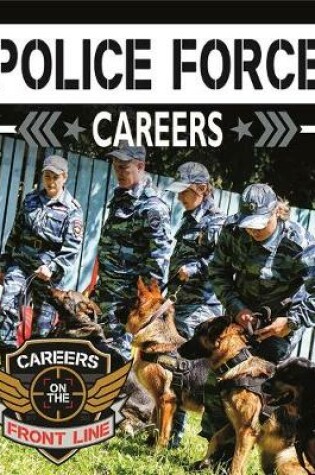 Cover of Police Force Careers