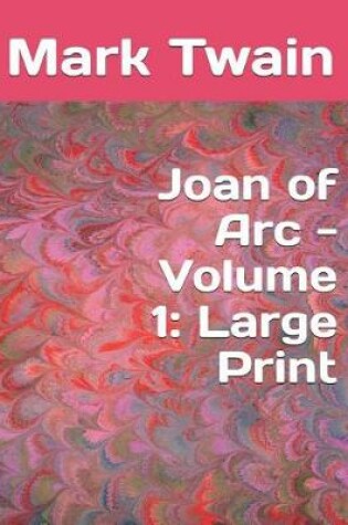Cover of Joan of Arc - Volume 1
