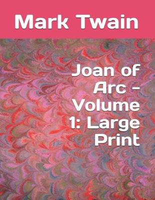 Book cover for Joan of Arc - Volume 1