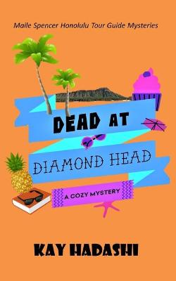 Cover of Dead at Diamond Head