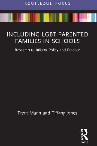 Cover of Including LGBT Parented Families in Schools