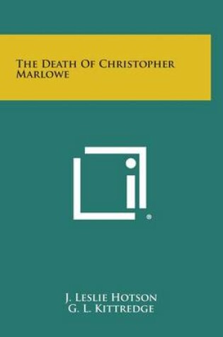 Cover of The Death of Christopher Marlowe