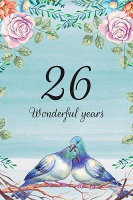 Book cover for 26 Wonderful Years