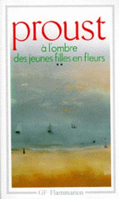 Book cover for A l'Ombre DES Jeunes Filles En Fleurs 2