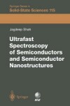 Book cover for Ultrafast Spectroscopy of Semiconductors and Semiconductor Nanostructures