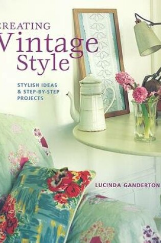 Cover of Creating Vintage Style