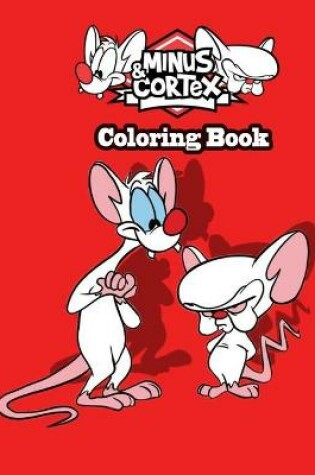 Cover of Minus & Cortex Coloring book