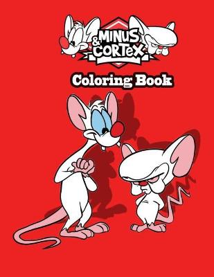Book cover for Minus & Cortex Coloring book