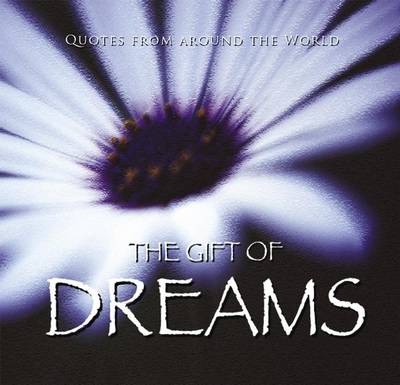 Book cover for The Gift of Dreams (Quotes)