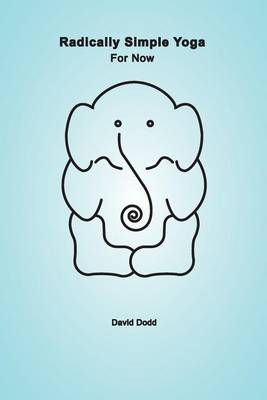 Book cover for Radically Simple Yoga
