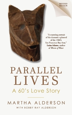 Book cover for PARALLEL LIVES A 60's Love Story