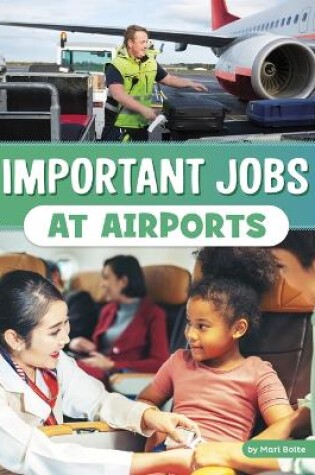 Cover of Important Jobs at Airports