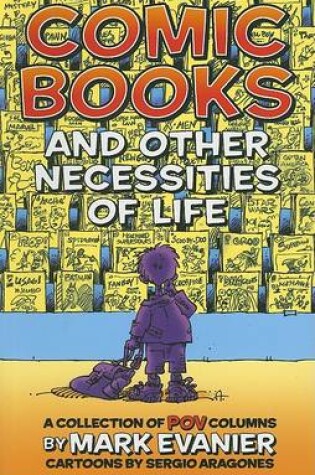Cover of Comic Books And Other Necessities Of Life