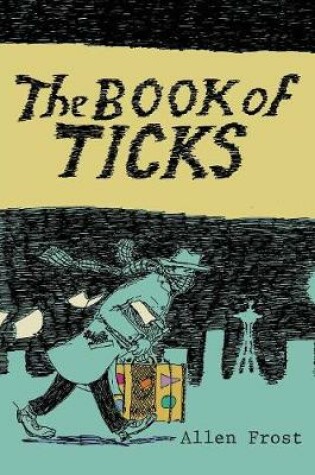 Cover of The Book of Ticks