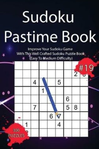 Cover of Sudoku Pastime Book #19