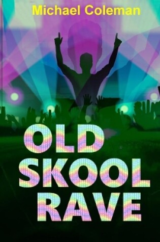 Cover of Old Skool Rave