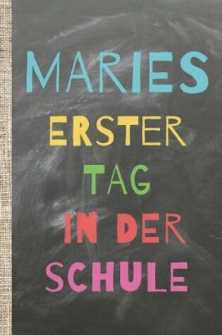 Cover of Maries erster Tag in der Schule