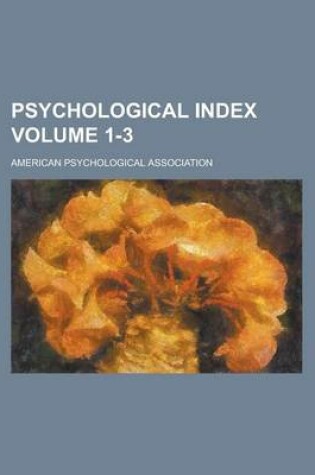 Cover of Psychological Index Volume 1-3